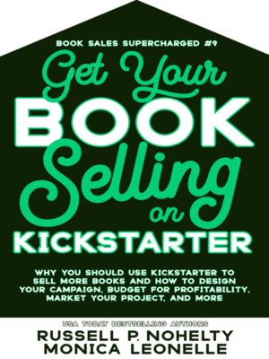 cover image of Get Your Book Selling on Kickstarter